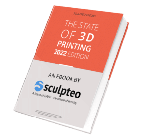 Sculpteo State of 3D Printing 2022 Ebook